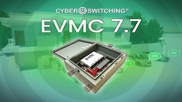 Cyber Switching EVMC 7.7 - EV Management Solution