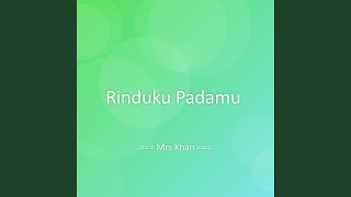 Rinduku Padamu