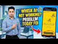 Whisk Is Not available in your country Yet Google Labs || Whisk Not Working Problem Today Fix 