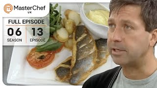 Cooking Seabass with Mystery Ingredients! | MasterChef UK | S06 E13