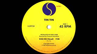 Tin Tin - Kiss Me (François Kevorkian U.S. Remix) 1982