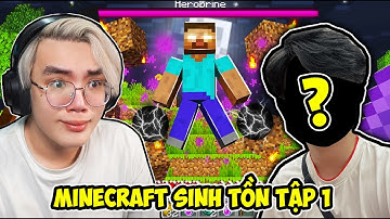 PHONG CẬN SINH TỒN CÙNG SIRO TẬP 1: MÌNH QUAY TRỞ LẠI MINECRAFT CÙNG NGƯỜI BẠN BÍ ẨN NÀY