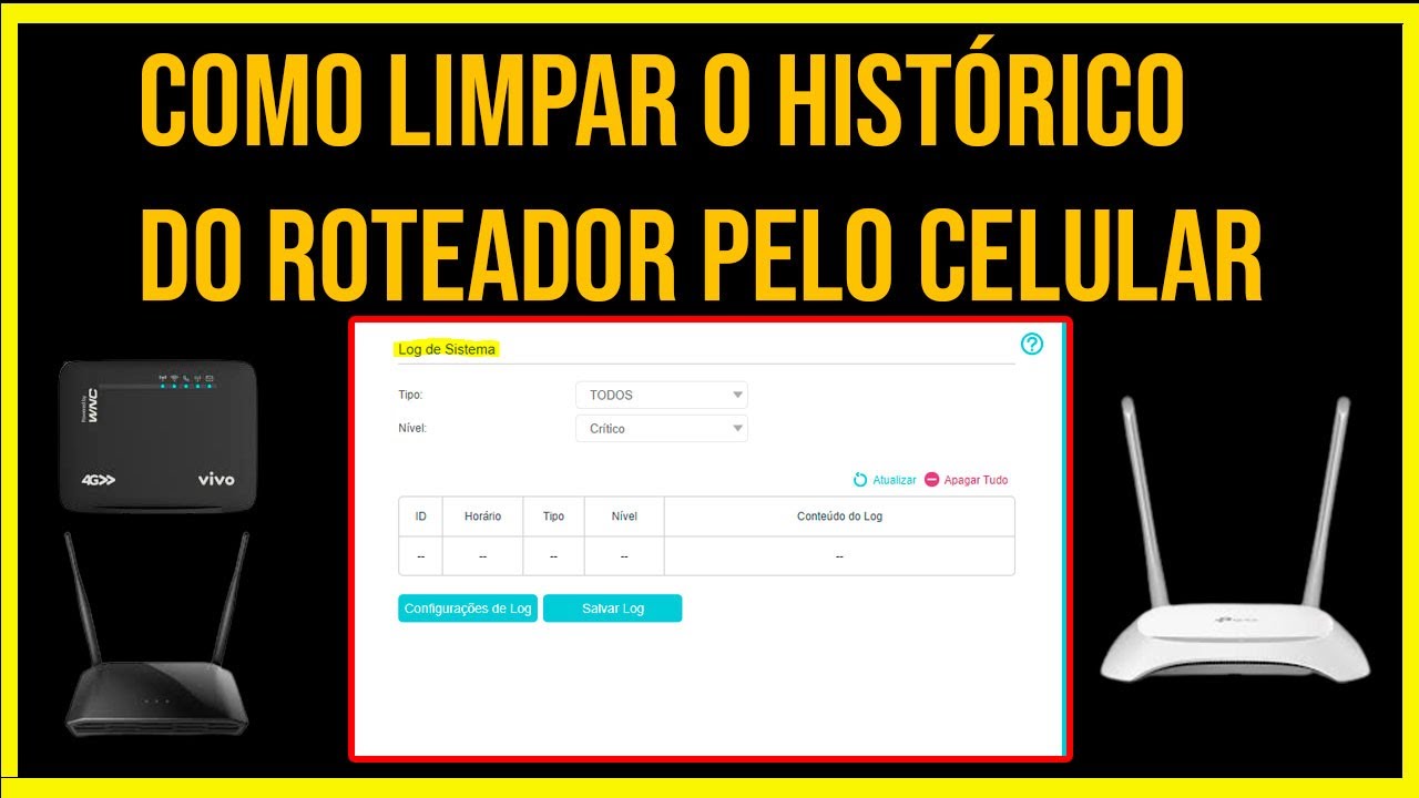 COMO APAGAR O HISTÓRICO DO ROTEADOR PELO CELULAR - ATUALIZADO - YouTube