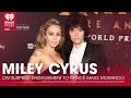 Miley Cyrus Speaks Out On 'Surprise' Engagement To Fiancé Maxx Morando | Fast Facts