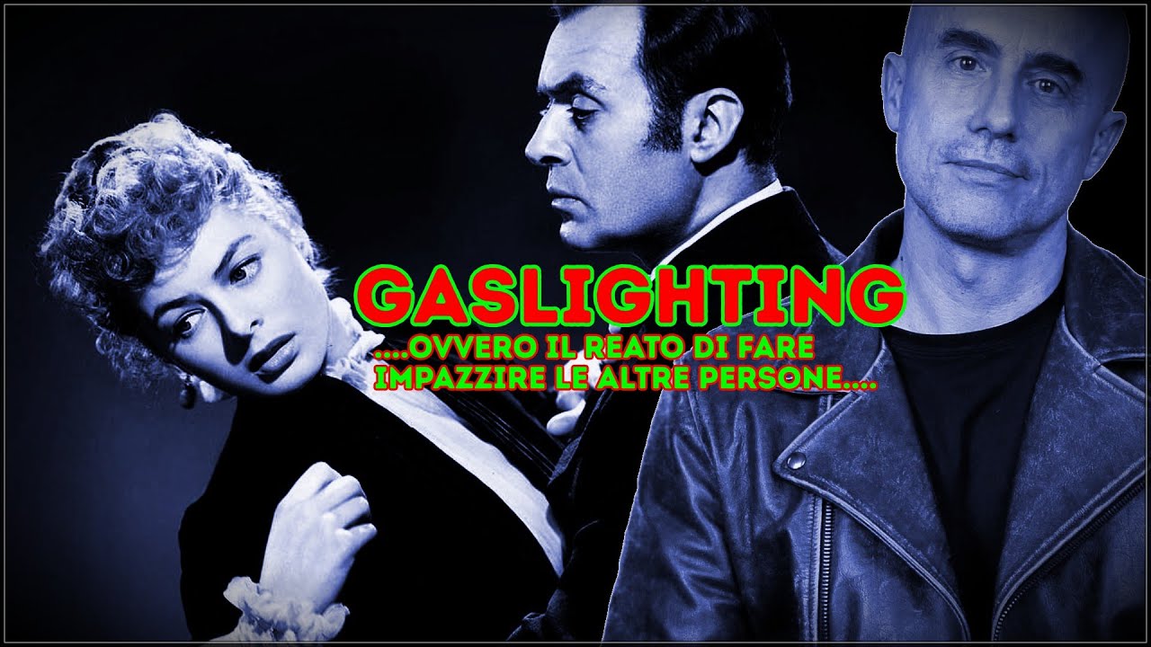Gaslighting: ovvero il reato di far impazzire un'altra persona....