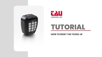 TAU | TUTORIAL: HOW TO RESET THE TCODE-W