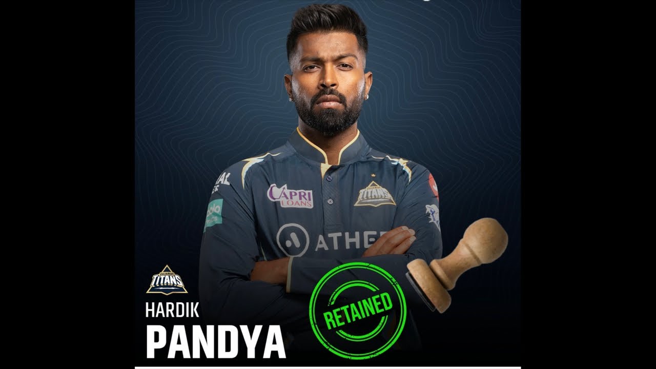 Hardik Pandya Retained By Gujrat YouTube Hardik Pandya Retained By Gujrat YouTube