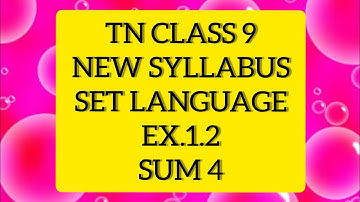TN Samacheer 9 Maths Set Language Ex1.2 Sum 4