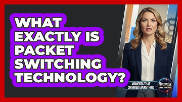 What Exactly Is Packet Switching Technology?