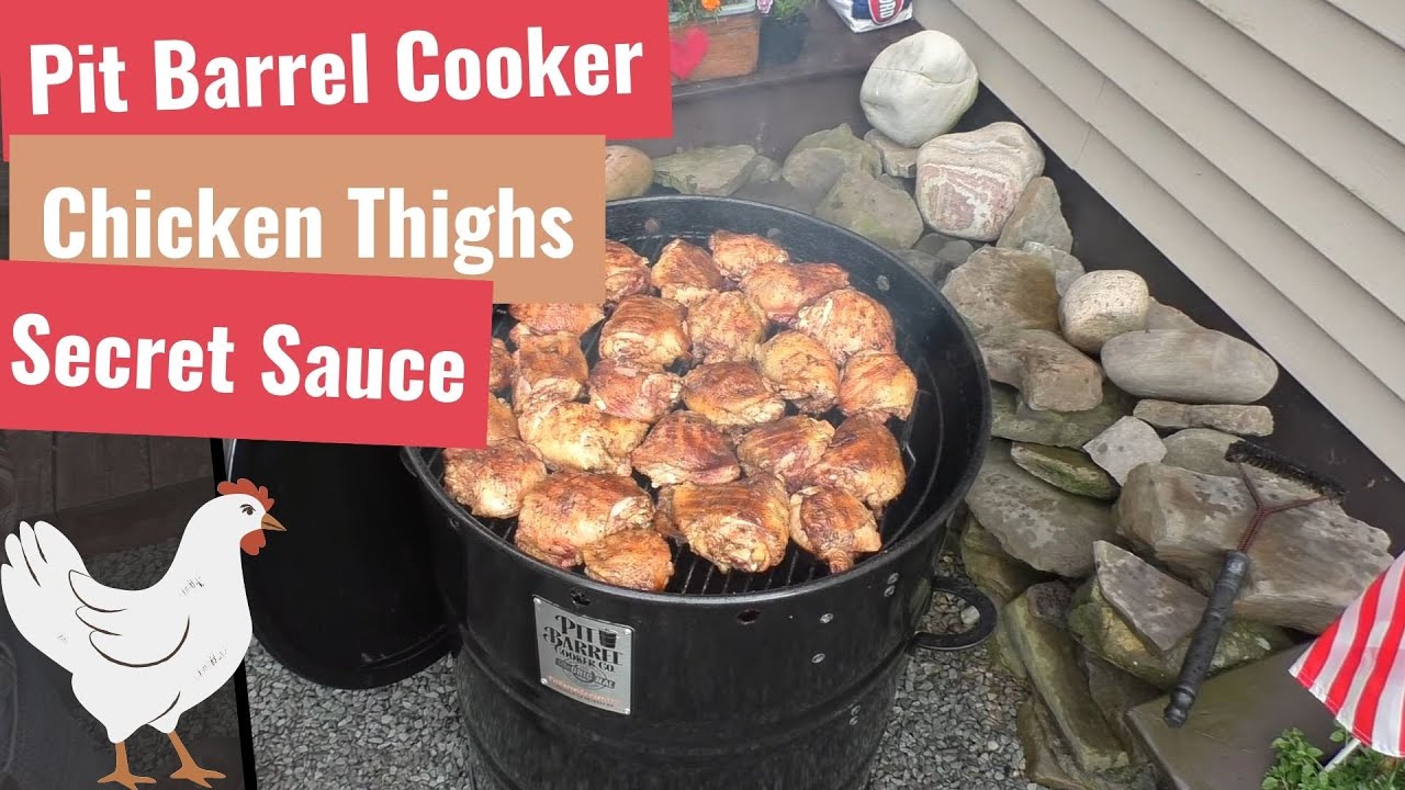 Pit Barrel Cooker Chicken Thighs YouTube