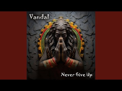 Never Give Up