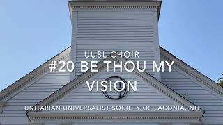 Hymn - Uusl Choir - Be Thou My Vision