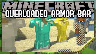 Overloaded Armor Bar Mod 1.16.5/1.15.2/1.12.2 & How To Download and Install for Minecraft