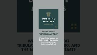 What Are the Great Tribulation, the 144,000, and the Number of the Beast  #podcast