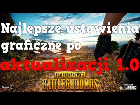 Wideo: Ustawienia Grafiki PUBG - Jak Zwiększyć FPS I Najlepsze Ustawienia PUBG Dla Widoczności I Rywalizacji