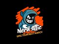 Nerd Attic Spectrum Next March News