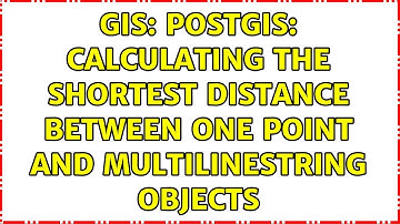 GIS: PostGIS: Calculating the shortest distance between one point and MULTILINESTRING objects