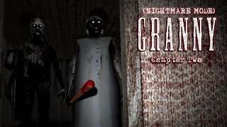 Granny: Chapter Two | Custom Nightmare (Extreme Mode)