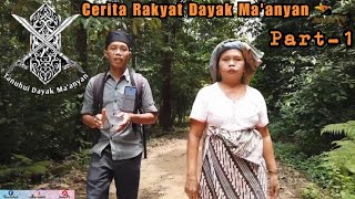 Tanuhui Dayak Ma'anyan - Putri Bungsu Ulun Suei