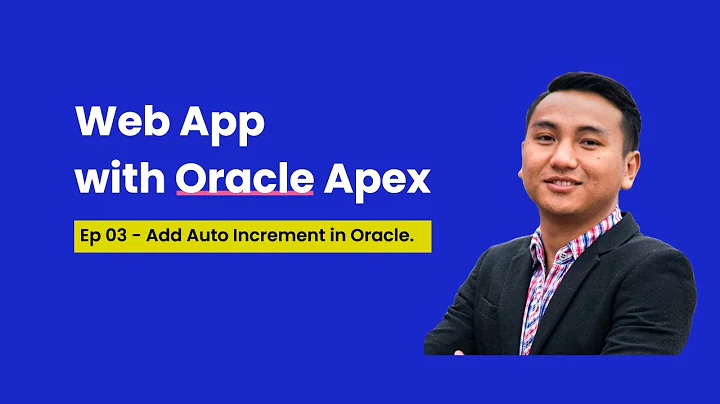 3. How to Add Auto Increment with Sequence and Trigger in Oracle? [ Web App with Oracle Apex ]