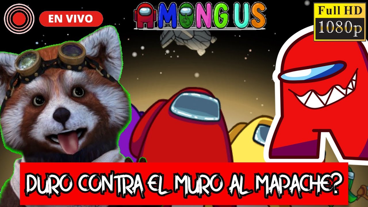 Among Us - EXIJO MI VENDETA!