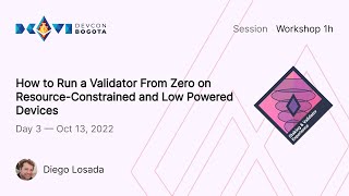 How to Run a Validator From Zero on Resource-Constrained and Low Powered Devices by Diego Losada