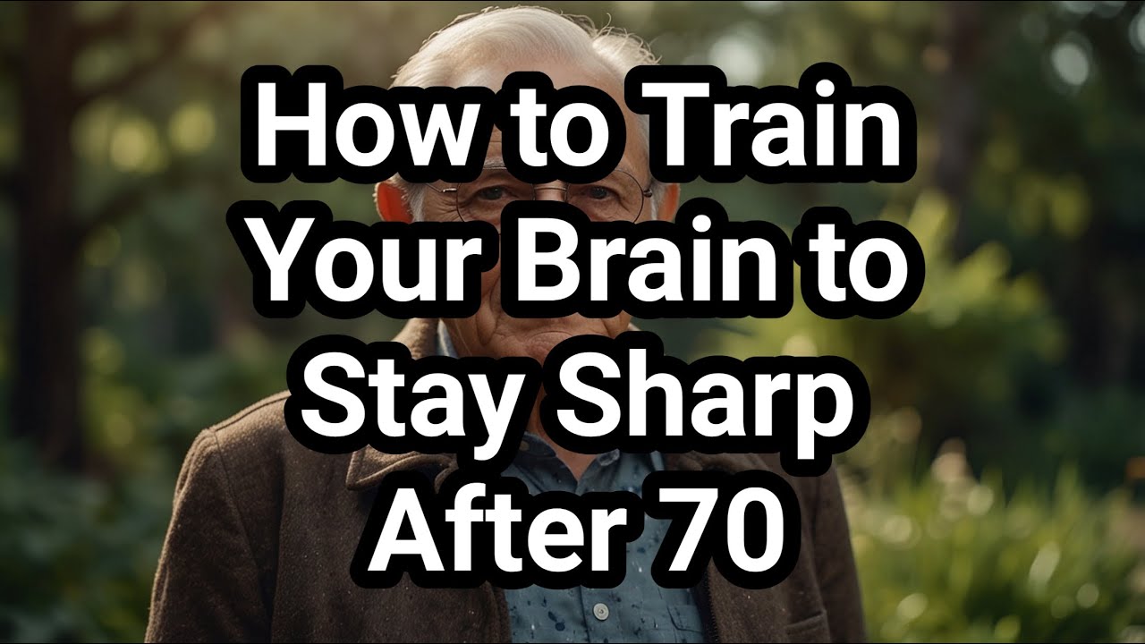 How to Train Your Brain to Stay Sharp After 70 - YouTube