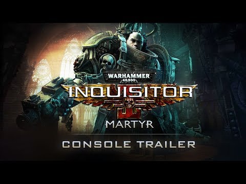 Warhammer 40K: Inquisitor - Martyr | Console Trailer [ES]