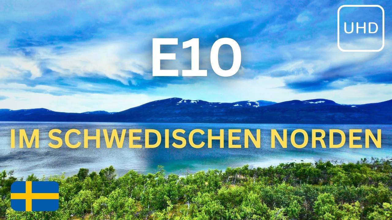 E10 IM SCHWEDISCHEN NORDEN