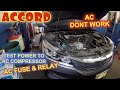 Honda Accord 2013 to 2017  AC fuse, relay and test power to ac compressor