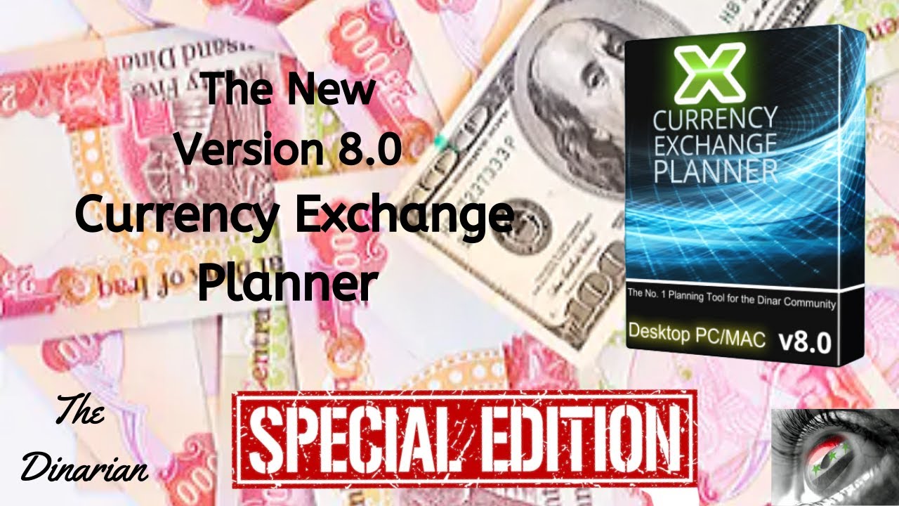 🇮🇶🇮🇶🇮🇶 INTRODUCING THE NEW VERSION 8.0 CURRENCY EXCHANGE PLANNER 🇮🇶🇮🇶🇮🇶 YouTube