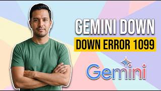 Fix Gemini Down Error 1099 (Easy Guide)