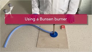 Using A Bunsen Burner