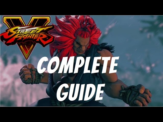 The 3 best ways to counter Akuma in Street Fighter V