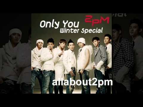 2PM (+) Only You(Winter Special)