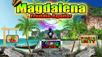 Freddie Aguilar - Magdalena (Reggae Remix) Dj Jhanzkie 2023