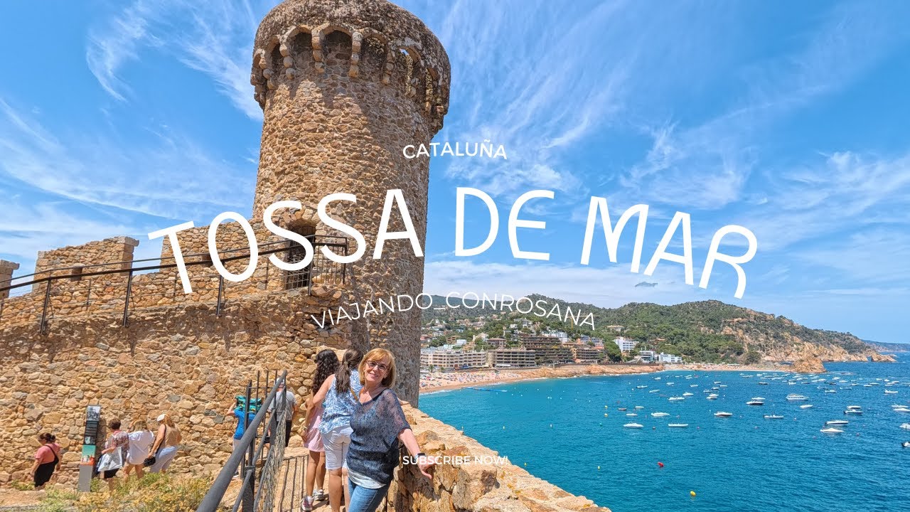 4k Tossa de Mar Costa Brava en 1 dia. Un pueblo Medieval con encanto.