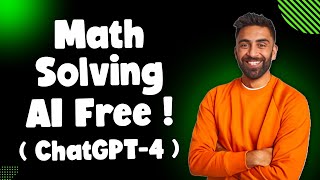🤖 Solve Math Problems in Seconds with This AI Bot (FREE & EASY!) 💡ChatGPT-4 Math Solve AI 100% Free!