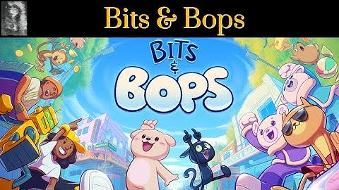 I have no rhythm... | Bits & Bops Demo (No Commentary)