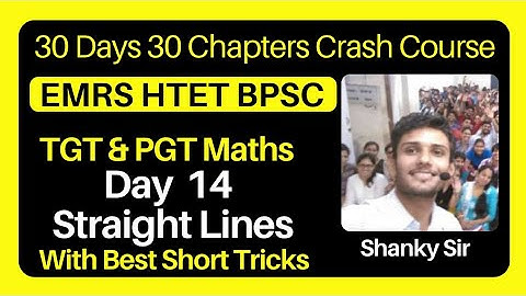 TGT PGT Math Crash Course Day 14 Straight Lines #pgtmaths #tgtmaths #bpscteacher #htetpgtmaths