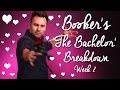 Booker's Bachelor Breakdown Week 2: Top 5 Still in Tact! Boom!