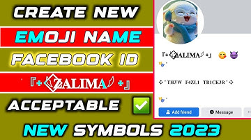 How To Create Emoji Name Fb Id 2023 | Emoji name facebook account 2023