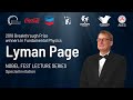 Lyman Page - special invitation to Nobel Fest Lecture Series