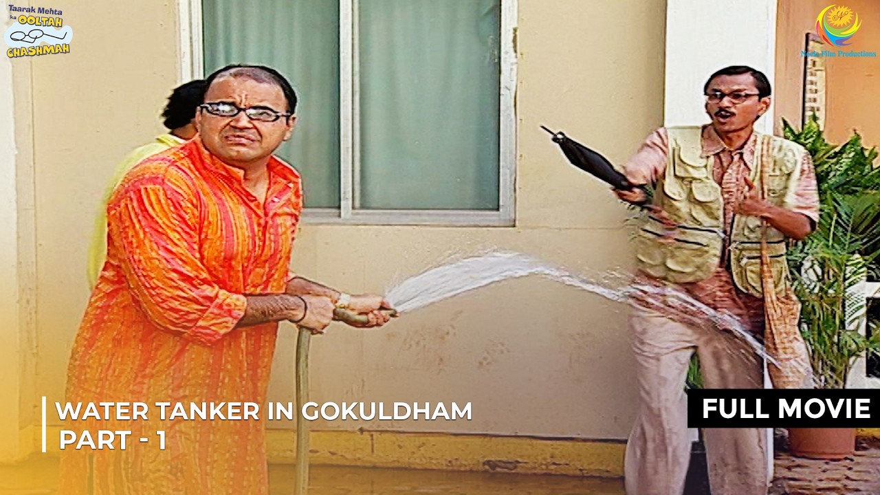Water Tanker in Gokuldham! | FULL MOVIE | Part 1 | Taarak Mehta Ka Ooltah Chashmah