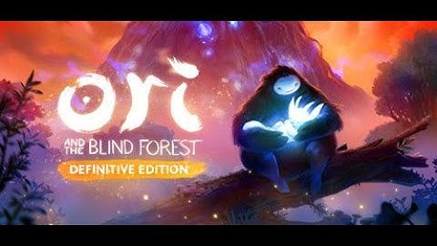 (PC) 4K Ori And The Blind Forest: Definitive Edition, To the Spirit Tree - Part 1 - No Commentary