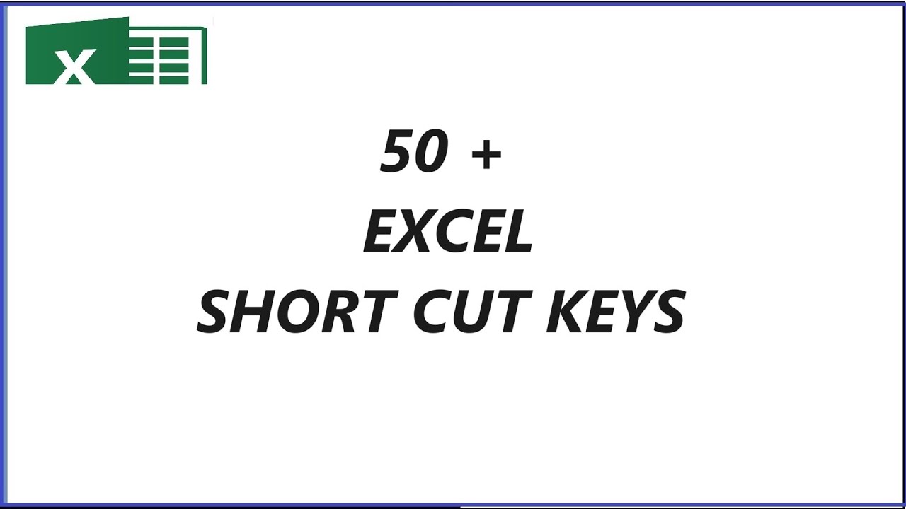 50 plus excel short cut keys - YouTube