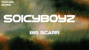 Big Scarr - SoIcyBoyz 2 (feat. Pooh Shiesty, Foogiano & Tay Keith) (Lyrics)