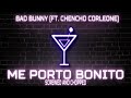 Bad Bunny (ft. Chencho Corleone) - Me Porto Bonito (Screwed And Chopped) | Un Verano Sin Ti