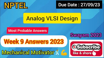 Analog VLSI Design | Week 9 Quiz | Assignment 9 Solution | NPTEL | SWAYAM 2023