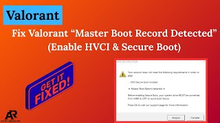 Fix Valorant “Master Boot Record Detected” (Enable HVCI & Secure Boot)